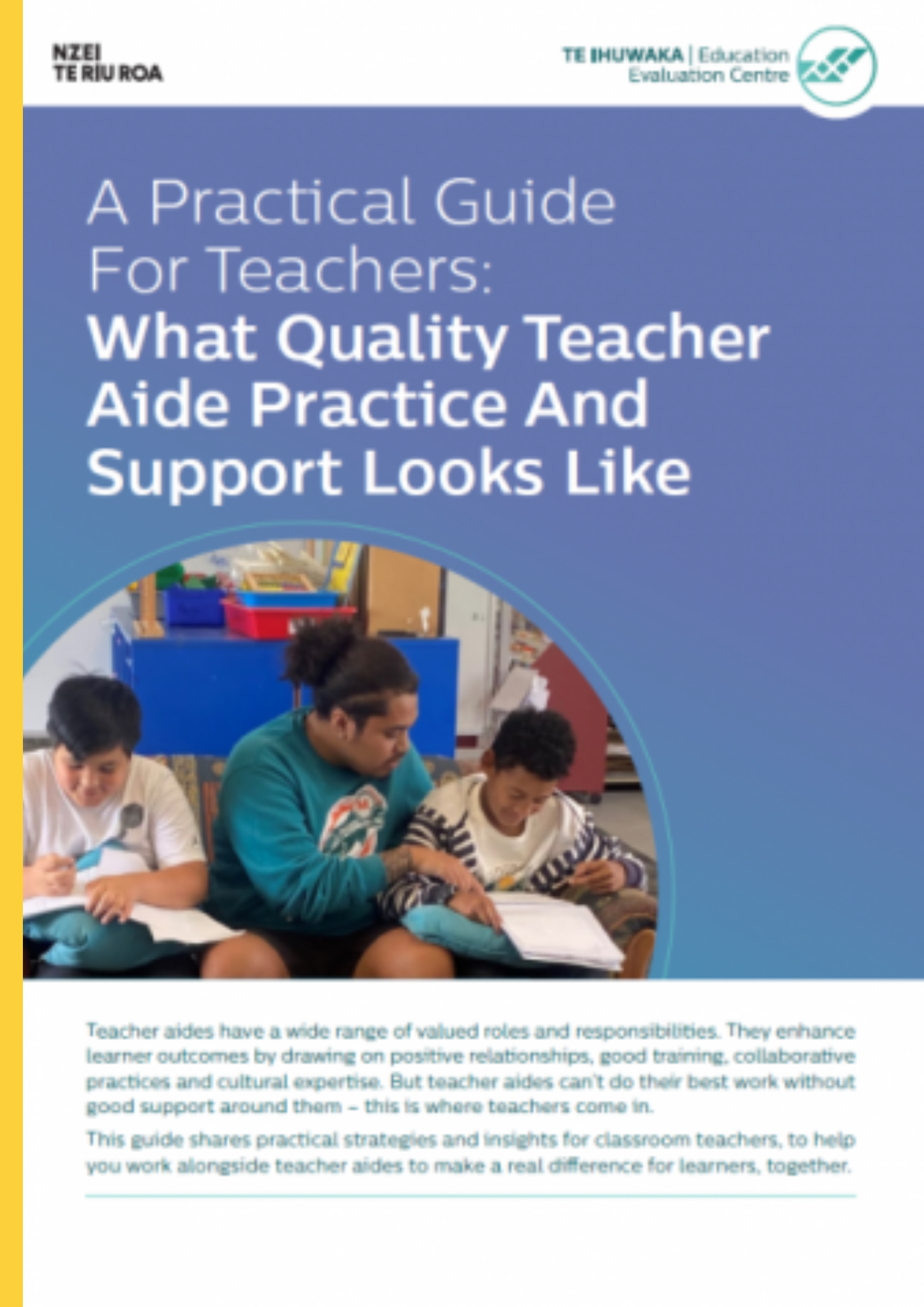 A practical guide for teachers: What quality teacher aide practice looks like