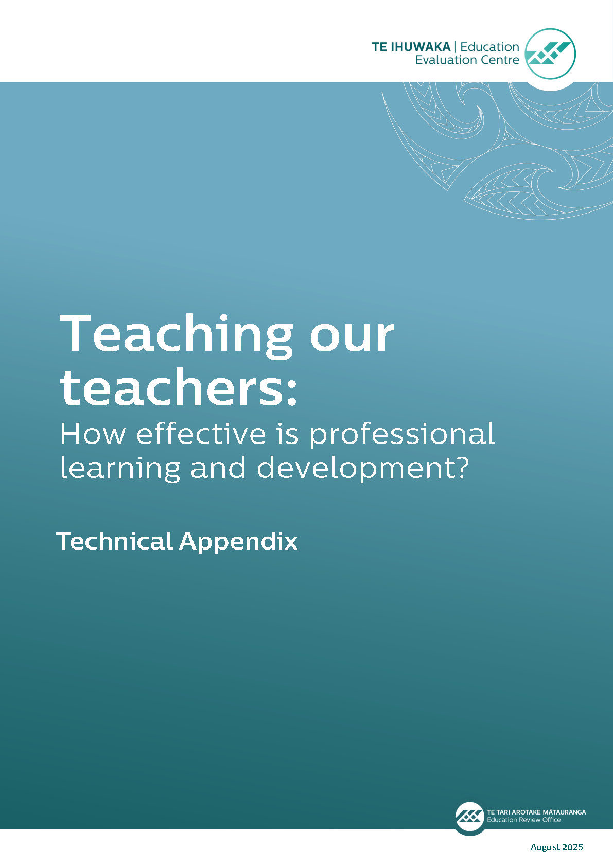 Teaching our teachers: How effective is professional learning and development? - Technical Appendix 