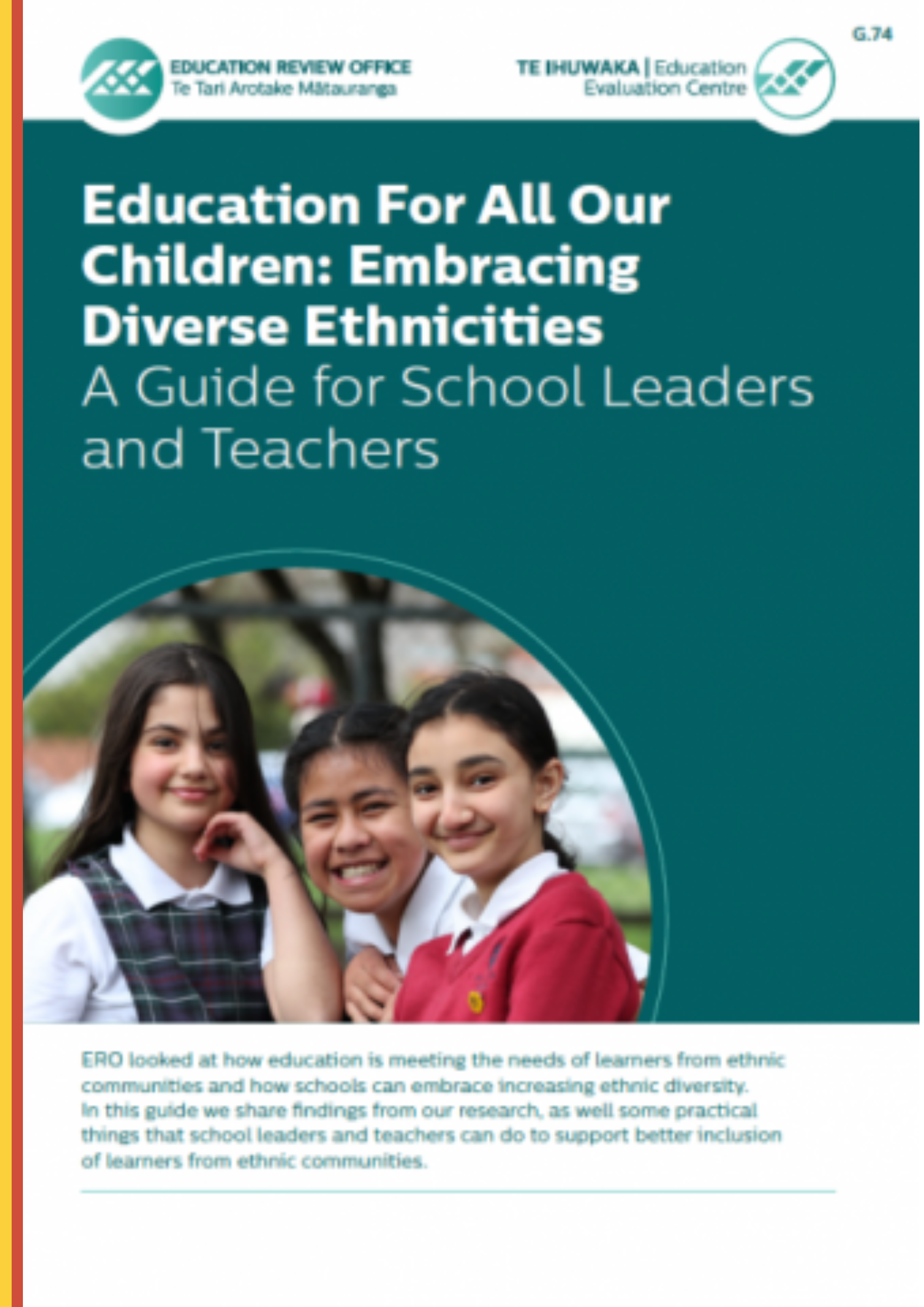 Education For All Our Children: Embracing Diverse Ethnicities: A Guide for School Leaders and Teachers