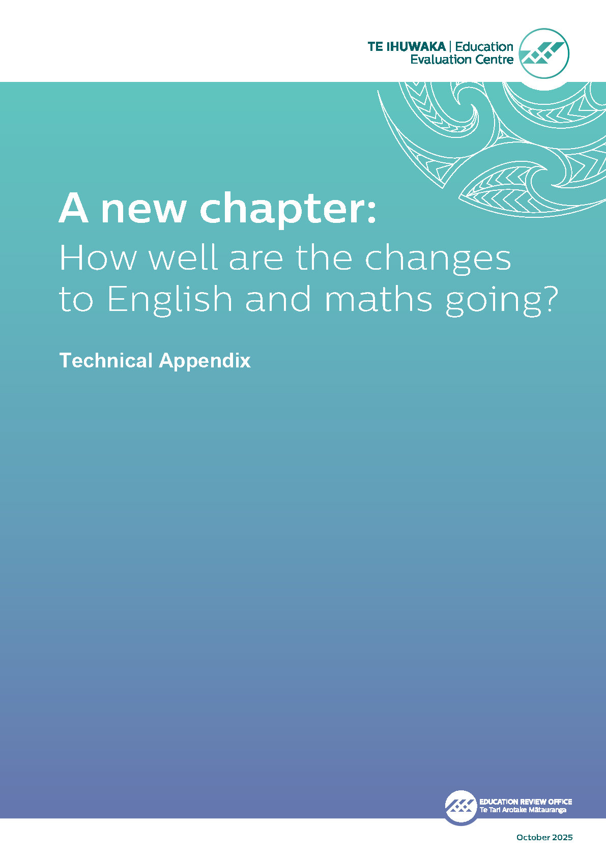A New Chapter How Well Are The Changes To English And Maths Going (Technical Appendix)